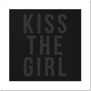 Kiss the Girl Posters and Art